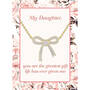 For My Daughter My Lifes Greatest Gift Pendant 10218 0015 b poem